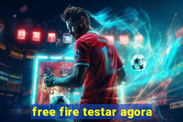 free fire testar agora